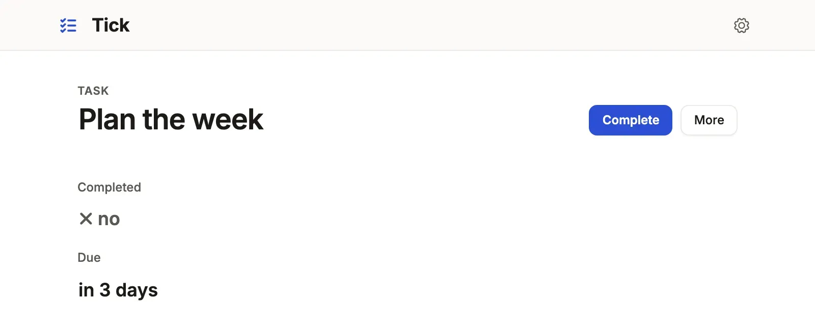 A Tick task’s head: its name, with Complete and More beside it.