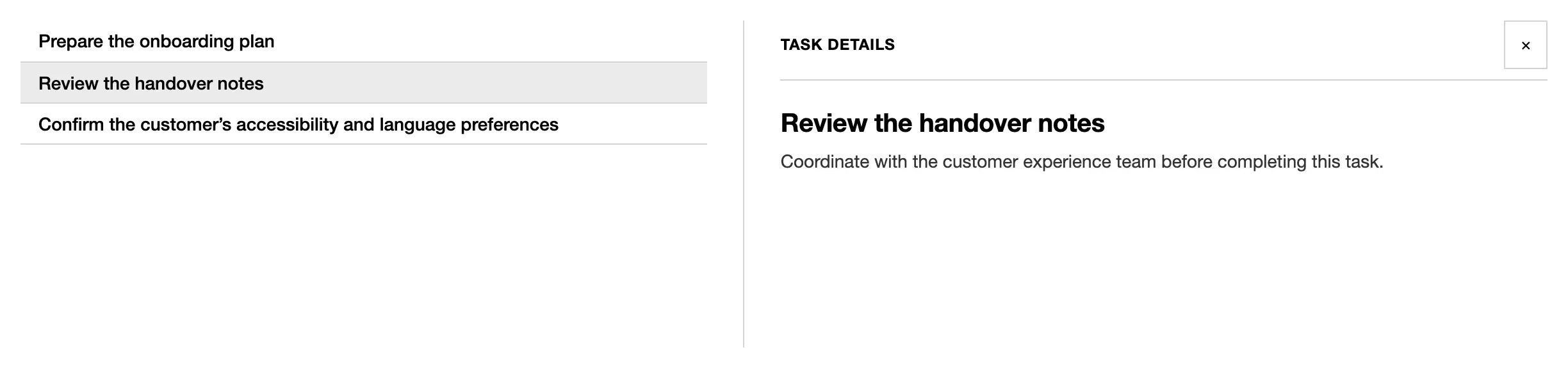 A split inbox: a list of tasks on the left, the selected task’s details on the right.